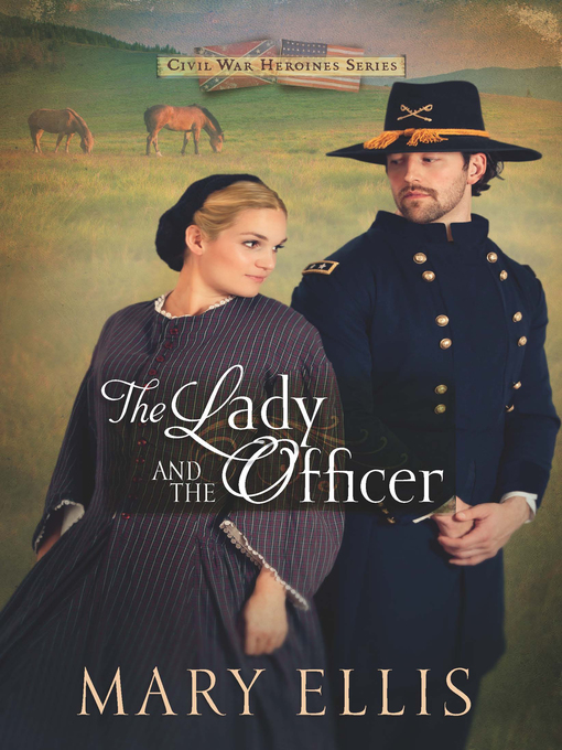 Title details for The Lady and the Officer by Mary Ellis - Available